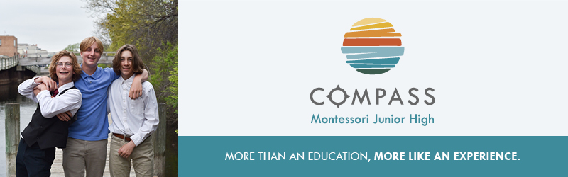 Compass. a Montessori Junior High. The Children's House, Traverse City