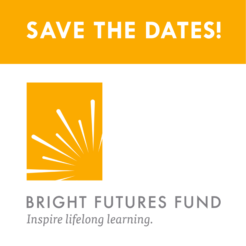 The Children's House Bright Futures Fund Events announced!